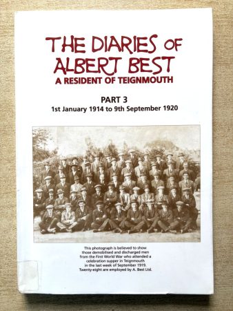 The Diaries of Albert Best A Reesident of Teignmouth: Part 3